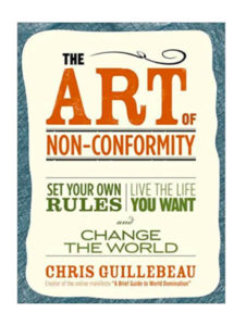 Best book for digital nomads The art of non-conformity Set Your Own Rules, Live the Life You Want, and Change the World