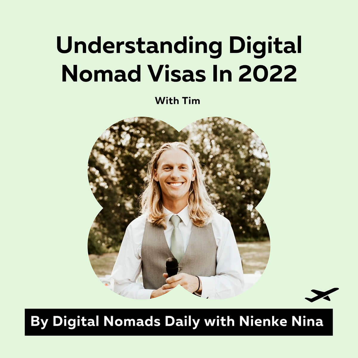 Understanding Digital Nomad Visas In 2022 With Tim