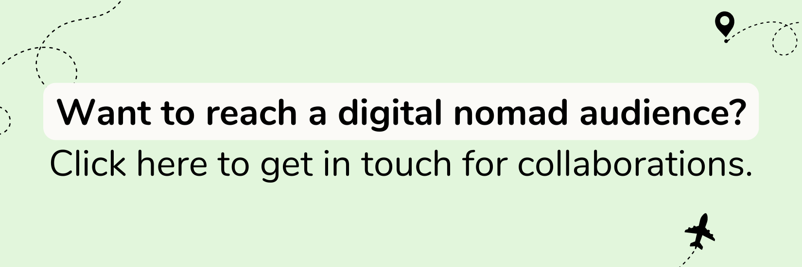 banner_ want to reach a digital nomad audience with digital nomads daily