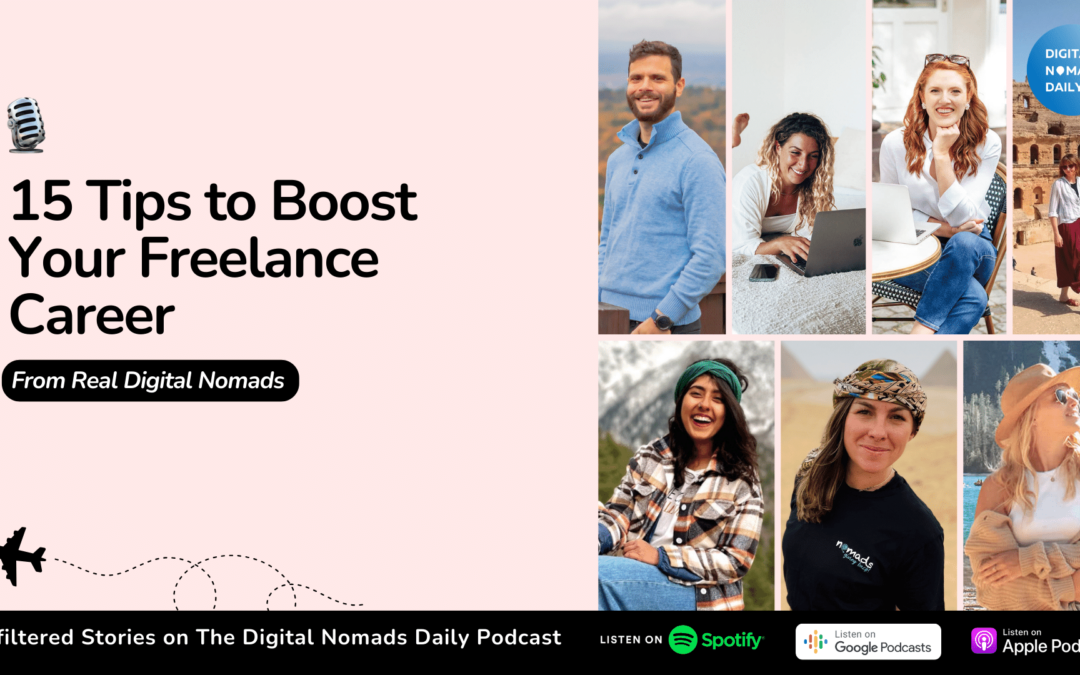 15 Tips to Boost Your Freelance Career from Real Digital Nomads