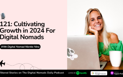 Design and Build Your Digital Nomad Life In 2024 Intentionally with Nienke Nina