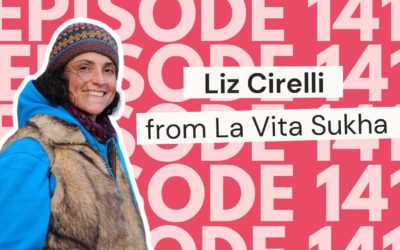 141: Building a conscious community in southern Italy: The freedom business journey of Liz Cirelli