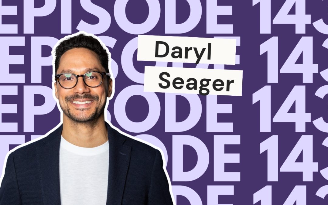 143: Stop outsourcing your business problems: finding your own path with Daryl Seager